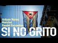 SI NO GRITO -  Antuan Nunez/ Marichal/ Raudel Escuadron