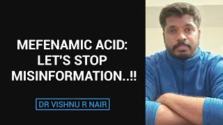 Mefenamic acid: Let's stop misinformation..!! | @doc.vishnu