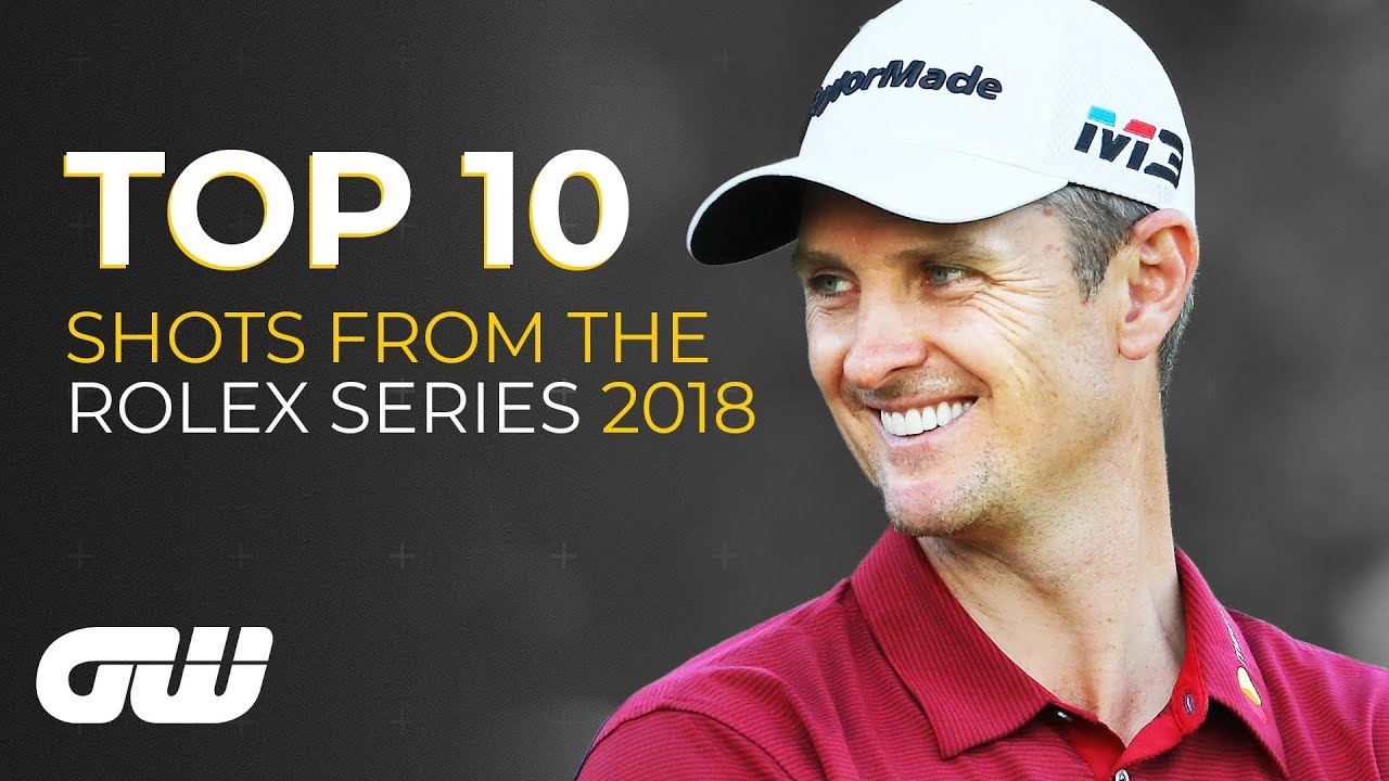 Top 10: INCREDIBLE Shots from the 2018 Rolex Series | Golfing World