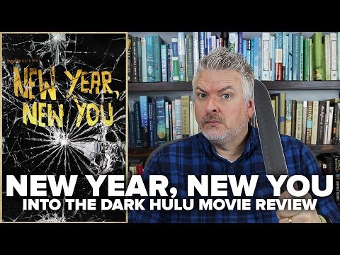 New Year, New You (2019) - Into The Dark Hulu Movie Review (No Spoilers)