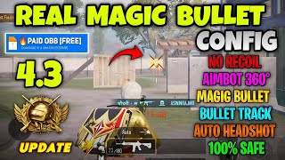 Bgmi 4.3 magic bullet config | aimbot no recoil antenna high damage obb BGMI PUBG GL 4.3