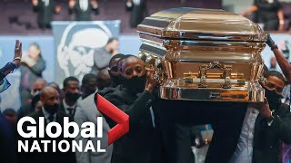 Global National: June 9, 2020 | George Floyd fondly remembered at funeral in Houston