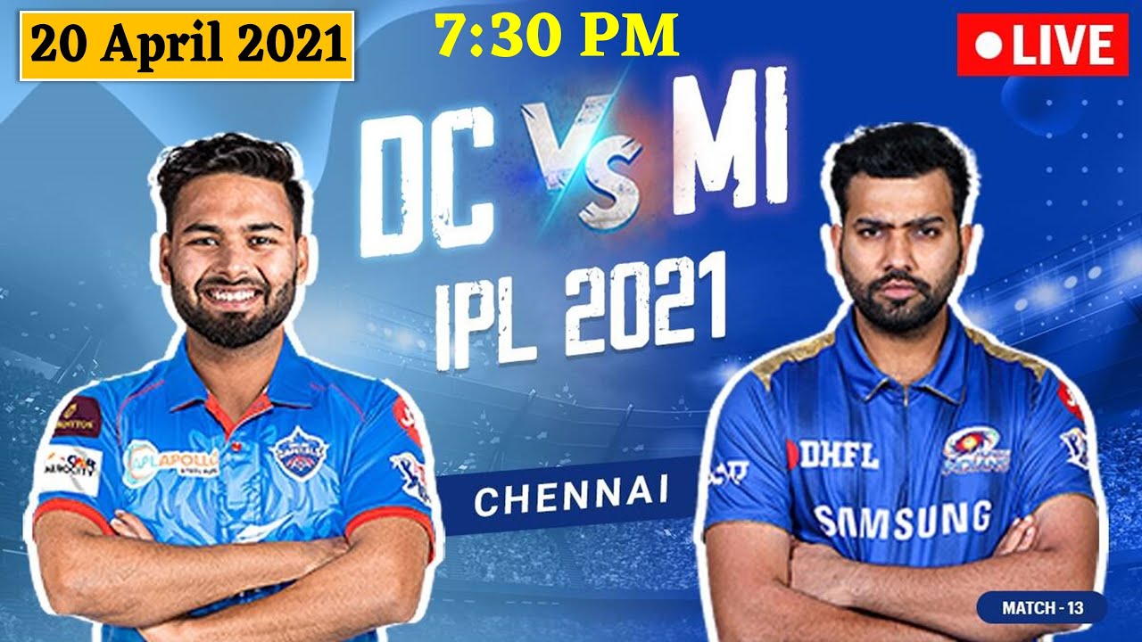 IPL 2021 Live Cricket Score, MI vs DC Mumbai Indians VS Delhi Capitals LIVE Hotstar sports news