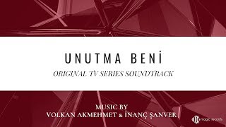 Unutma Beni - Gergin Aşk (Original TV Series Soundtrack)