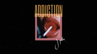 Addiction - Jpollen (Prod.mrbeatsph)