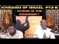 Kingdom of israel  where is the kingdom pt2b  trumpet sounding  yahusha hamashiach  071622