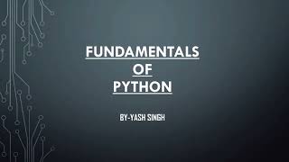 Python Basic part -1 for beginners by Yash Singh , TCE Education screenshot 5