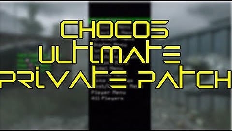 [Cod4/ PS3]  Chocos Ultimate Private Patch