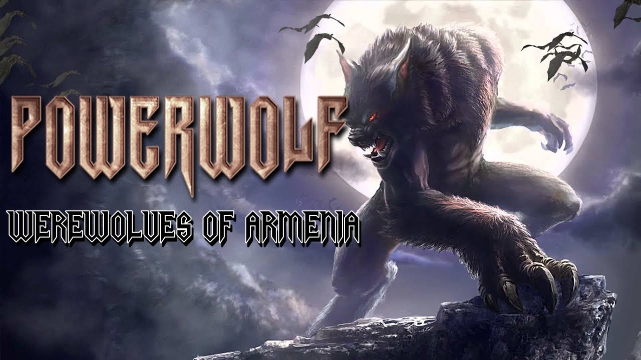 Powerwolf - Werewolves of Armenia (Rerecorded Version): listen with lyrics