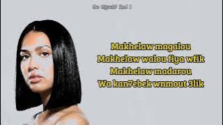 MANAL - MAKHELAW MAGALOU مخلاو ماقالو Lyrics/Paroles