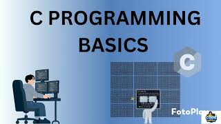 C Programming Basics for Beginners | Complete Introduction to C Programming 