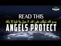 Dua Of Protection | As You Step Out | Angels in your Presence