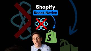 Shopify Are Abandoning React-Native