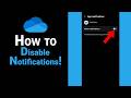 How To Disable Notifications on One Drive [NEW]