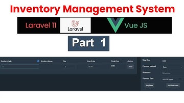Inventory Management System Tutorial: Laravel 11 & Vue.js Integration