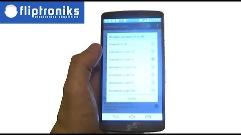LG G3: How To Make It Faster! - Fliptroniks.com