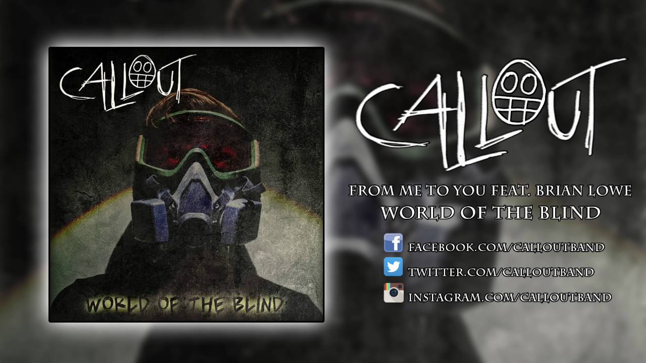 Callout - From Me To You feat Brian Lowe