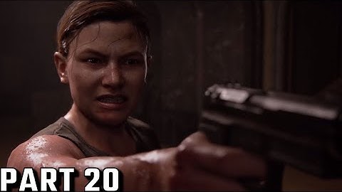 THE LAST OF US PART 2 REMASTERED HARD DIFFICULTY Walkthrough Gameplay Part 20 No Commentary