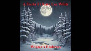 Winter`s Embrace