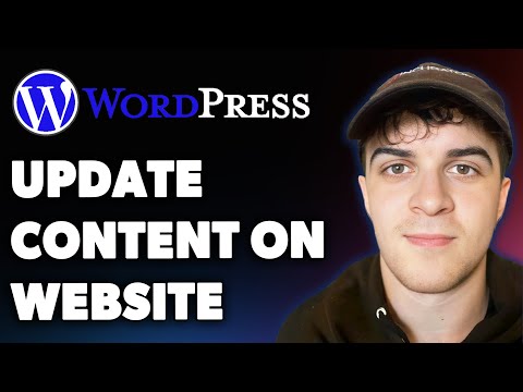 How to Update Content on a Wordpress Website (Full 2025 Guide)