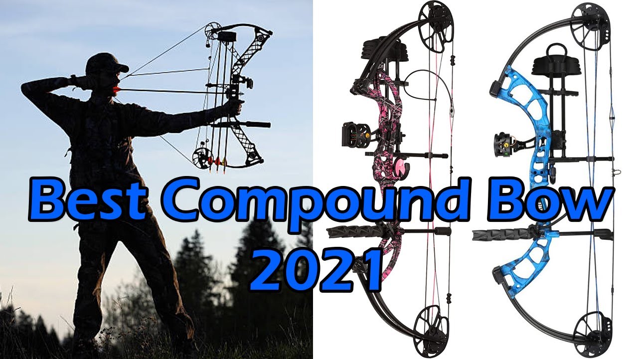 Best Compound Bow 2021 Compound Bow Pros YouTube