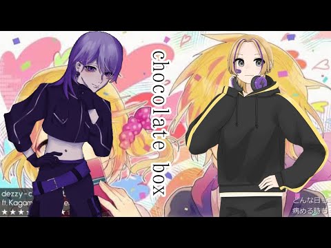 chocolate box ／ コラボ歌ってみた