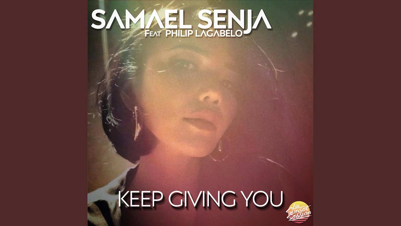 在 YouTube 上觀看「Keep Giving You (feat. Philip Lagabelo)」