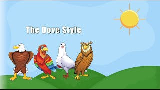 The Dove Style