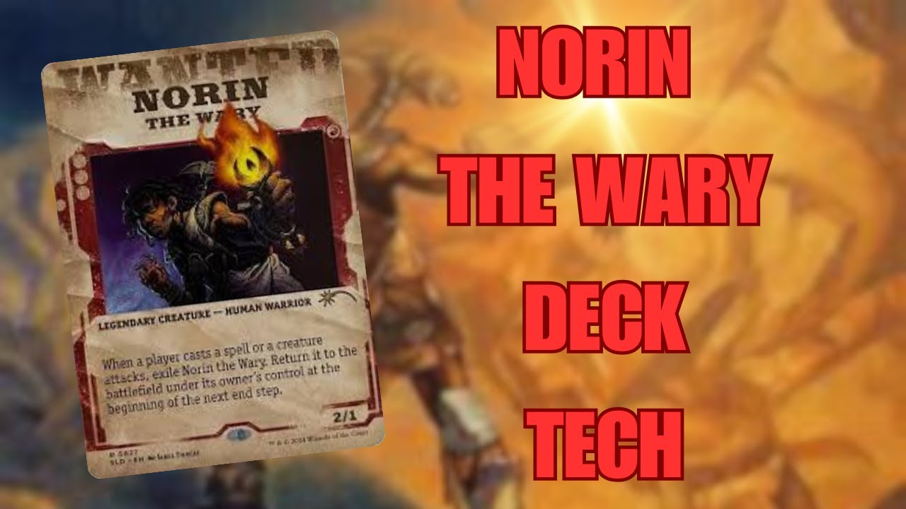 mtg norin the wary commander deck Return it to the battlefield under its owners control at the beginning of the next end step. A Guide to Your Magic: