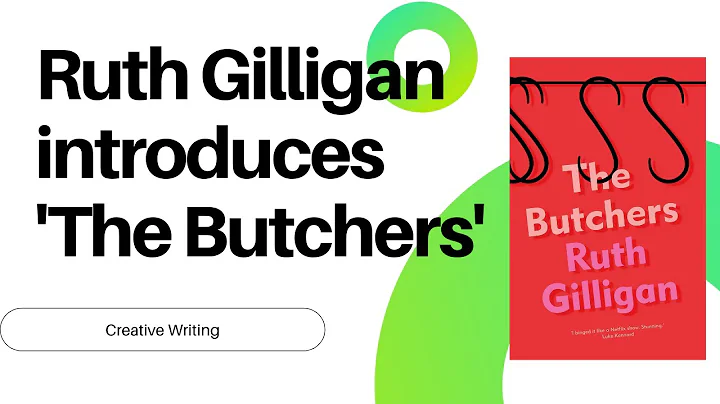 Ruth Gilligan introduces 'The Butchers'