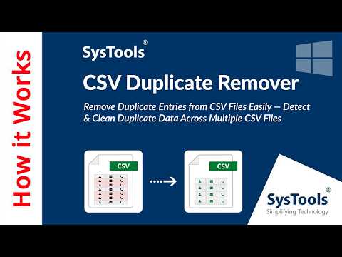 CSV Duplicate Remover by SysTools | CSV Duplicate Remover Tool | Best CSV Duplicate Remover Software