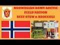 NORWEGIAN ARCTIC FIELD RATION - BEEF STEW AND BROCCOLI