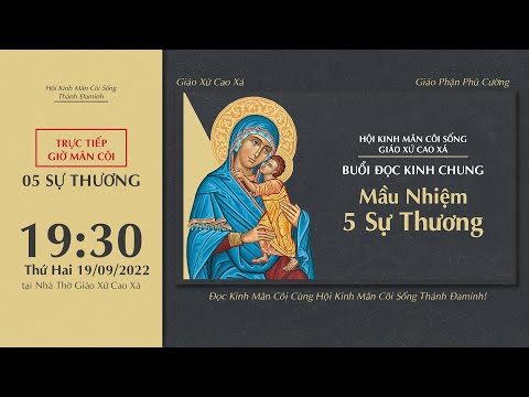 Video ???? Đọc Kinh Chung | 19/09/2022 | 5 Sự Thương - Tối Thứ... - youtube