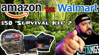SURVIVE! AMAZON VS WALMART SURVIVAL KITS