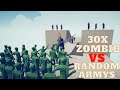 🏹30x ZOMBİE vs RANDOM ARMYS🗡😀😀- Totally Accurate Battle Simulator - TABS