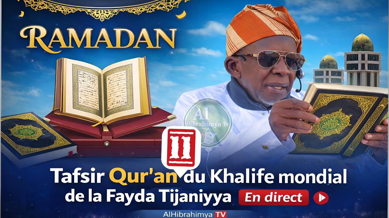 [🔴Direct ] Médina Baye : Tafsir Qur'an avec Alkhalifa Cheikh Mahi Ibrahima Niass - 29/02/2026