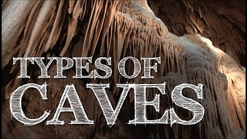 Types of Caves for Kids - How Caves are Formed for Children - FreeSchool