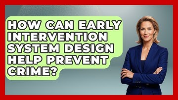 How Can Early Intervention System Design Help Prevent Crime? - Law Enforcement Insider