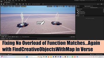 Fixing No Overload of Function Matches Again with the Find Creative Objects With Map in Verse