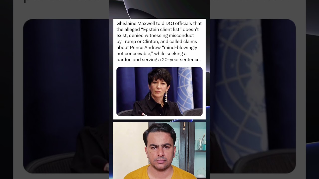 Ghislaine Maxwell claims in DOJ interview that Epstein list doesn't exist
