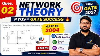 GATE 2004 EE PYQ | Source Voltage Trick ⚡ | 2 Mark Question | Network Theory