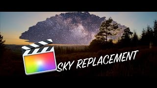 Time Lapse | Sky Replacement | Final Cut Pro X