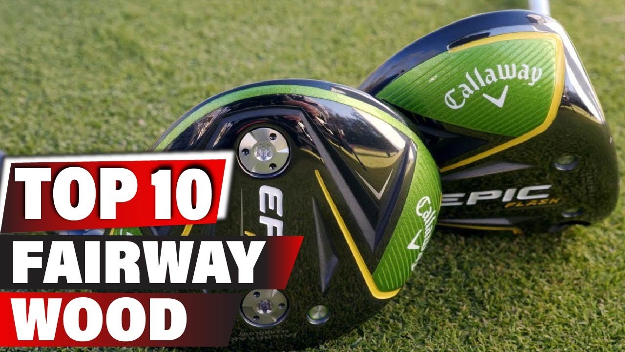 Best Fairway Woods In 2023 Top 10 New Fairway Woods Review YouTube