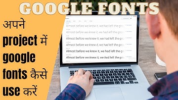 How to Use Google Fonts in Your Website, google font कैसे download kare | Free Google Font