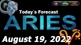 Daily Horoscope ARIES August 19, 2022