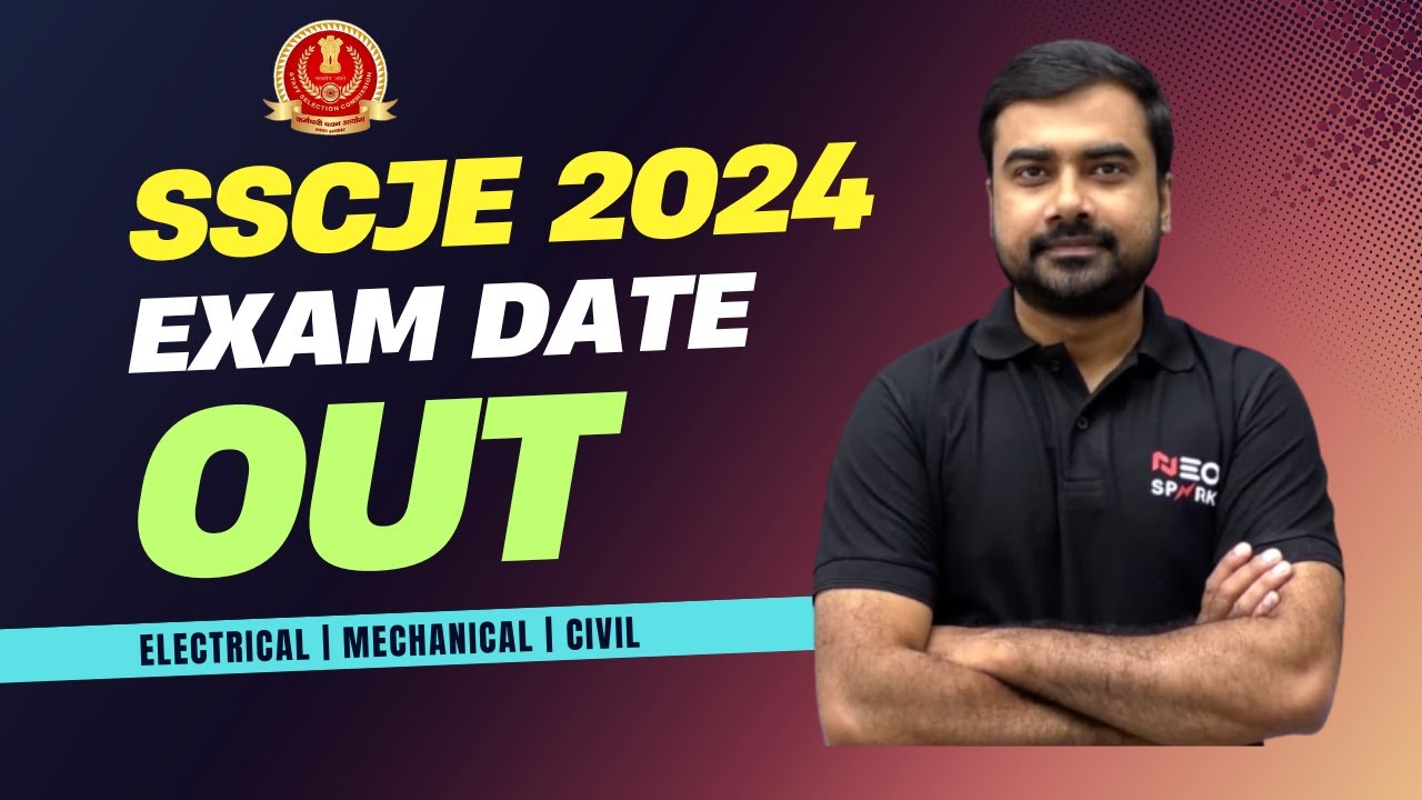 SSC JE Exam Date 2024 Out SSC JE 2024 Exam Date Released Electrical ssc-je-exam-date-2024-out-ssc-je-2024-exam-date-released-electrical