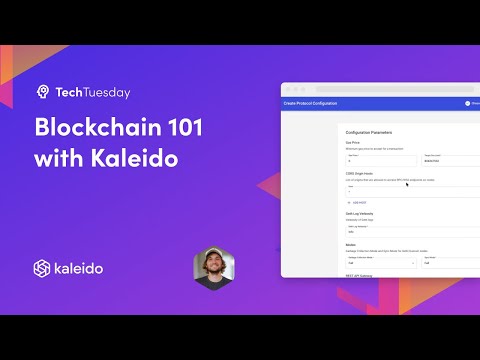 Blockchain 101 with Kaleido