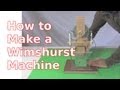 Wimshurst Machine - How to Make using CDs
