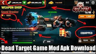 How to download dead target mod apk file (unlimited cash and gold) screenshot 3