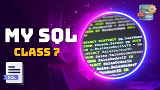 Class-7: Data Integrity In MySQL